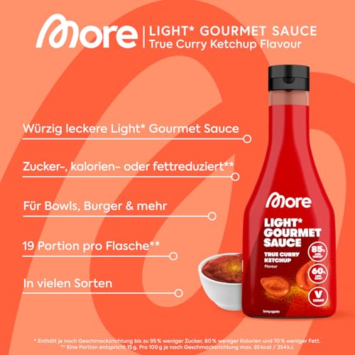 MORE Light Gourmet Sauce, True Curry Ketchup, kalorienreduziert ohne Zuckerzusatz, ideal für gesundes Grillen!
